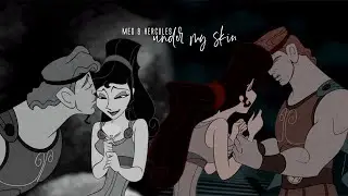 under my skin | meg & hercules (+ hades)