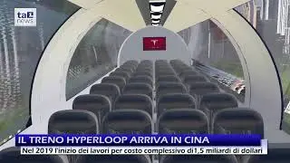 IL TRENO HYPERLOOP ARRIVA IN CINA