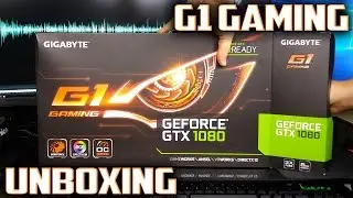 Gigabyte G1 Gaming GTX 1080 - Unboxing | THE BEAST