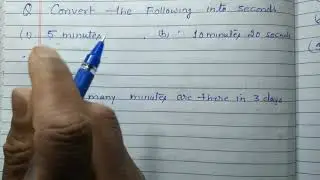 Convert the following into seconds |Tricky method