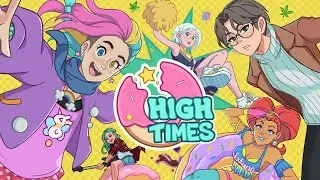 High Times - Teaser Trailer (VO Main Cast)