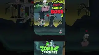 Perfect Hunt! 😎 SWAMP BOSS | Zombie Catchers Game #zombiecatchers #gaming