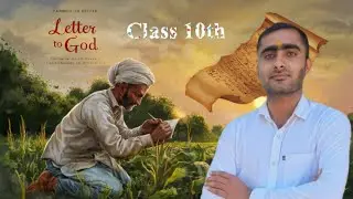 A letter to god class 10th in english || a letter to god || a letter to god summary #alettertogod