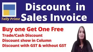 Discount Entry in Sales Invoice in Tally Prime me kese kare|Discount Column| Cash & Trade Discount