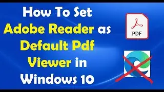 Adobe reader and chrome set as default-Easy and short