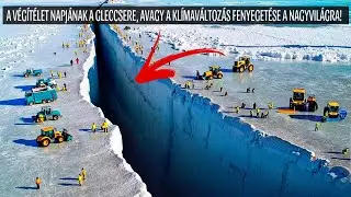 A Thwaites-gleccser szörnyű valósága