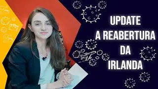 A Reabertura da Irlanda - i3 Education