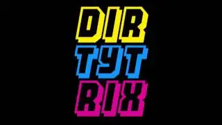 Great mix by Dj Dirtytrix