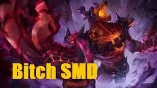 league of legends nasus Bitch SMD