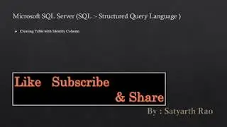 SQL Server : Create an Identity Column on SQL Server Table