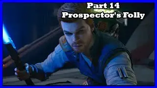 Star Wars Jedi Survivor Part 14 Prospector's Folly Xbox Series X