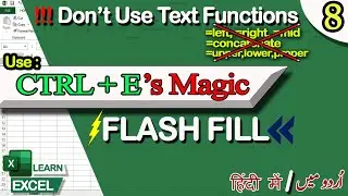 Say Goodbye To Formulas: Excel Flash Fill Demystified | MK 1.0