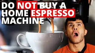 3 Things You MUST Know BEFORE You Buy An ESPRESSO MACHINE