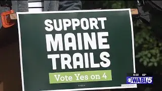 Question 4 aims to establish 30-million-dollar bond for Maine trails