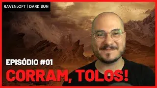 Brumas Carmesim Ep. 01 - Corram, Tolos! | RPG de Mesa | Ravenloft
