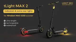 tLight MAX 2  concept |  direction indicators for Ninebot MAX G30 scooter