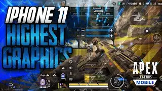 APEX LEGENDS MOBILE IPhone 11 Performance, HIGHEST Graphics
