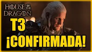 💥¡Confirmada la TEMPORADA 3 de HOUSE OF THE DRAGON! ¿Cuántas temporadas tendrá la serie?😱