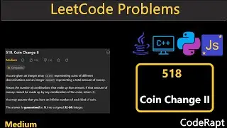 Coin Change II | Leetcode Q.518 | Python | C++ | Java | JavaScript | Leetcode Daily Challenges