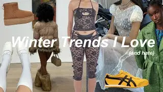 Winter 2022 Trends I Love (and hate)