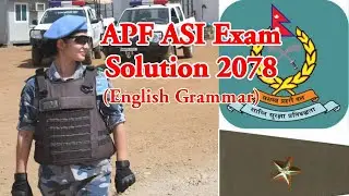 APF Grammar Question Solution| ASI Exam 2078| APF Nepal Exam