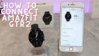 How to connect Amazfit GTR 2 to iphone with Zepp IOS App