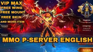 MMO RPG P-SERVER ENGLISH VIP MAX - FREE  SKIN + WING + MOUNT + MORE ITEM FREE
