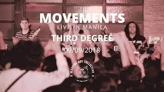 Movements - Third Degree (Live in Manila)