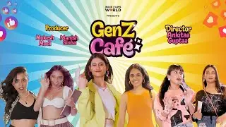 GEN Z CAFE | First Look | Title Announcement | Indie Films World |