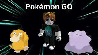 Roblox Pokemon GO (part 1)