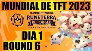 [REACT] MUNDIAL DE TEAM FIGHT TATICS 2023 - RUNETERRA REFORJADA | DIA 1 | ROUND 6