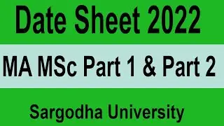 MA MSc Date sheet 2022 UOS | MA Exams 2022 date sheet | MSc Exam 2022 Date sheet Sargodha University
