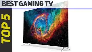 Top 5 Best Gaming Tv 2021