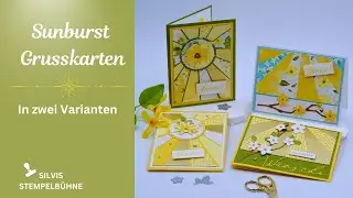 Besondere Kartentechnik /  Sonnenstrahl Grusskarte / Blumen nach Wunsch / Stampin' Up!