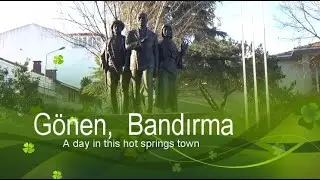 Turkish Travels - Gönen,  Bandırma, Turkey - Tourist Information 2019, Turkey