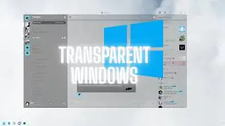how to get transparent windows theme 2026