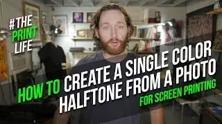 1 color halftone film tutorial for silk screen printing: the print life vlog