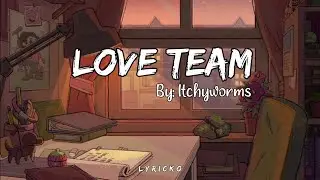 Love team by Itchyworms