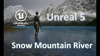 I made a Unreal Engine 5 Game Demo | Vegetation, River, and Snow Mountain | Sterope City
