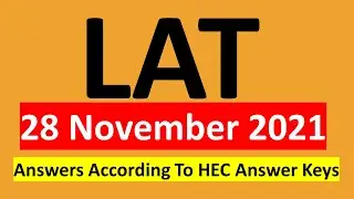LAT SOLVED PAPER 28-11-2021 Answers According to HEC Answer Keys |LAT 28 November 2021|Studygroup786