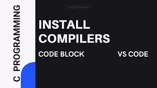 Install code block for C programming | VS code | IDE | compiler | learn C programming full course