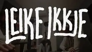 E.D.A - Leike Ikkje (ft. Polarbjørnen)