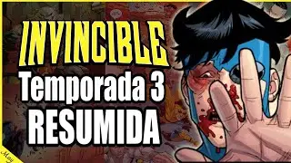 🔥 INVENCIBLE TEMPORADA 3 COMIC NARRADO🔥