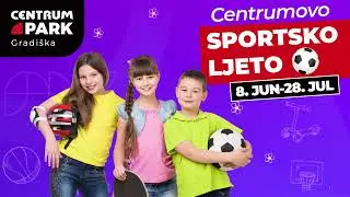 Centrumovo Sportsko Ljeto u Centrum Parku