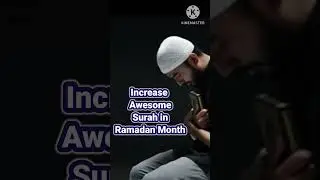 Increase Awesome Surah in Ramadan Month@theguided89