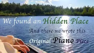 Hidden Place - Beautiful Calm Solo Piano song composed by an abandoned forest lake by Keys To Motion