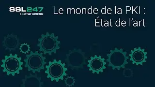 FIC 2020: Le monde de la PKI : état de l’art