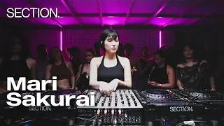 Mari Sakurai | Techno DJ Set | SECTION. | May 2026