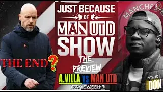 Manchester United CRISIS? Aston Villa Showdown |ThePreview.