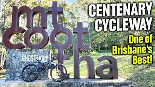 Centenary Cycleway // TRAILHEAD TO THE MT COOT-THA GHOST HOLE!!